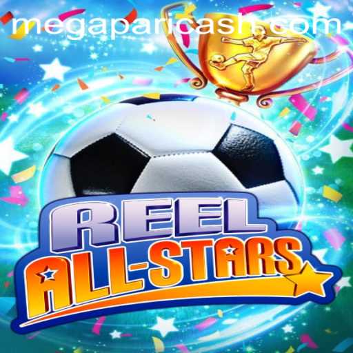 Exploring the Thrilling World of ReelAllStars and Its Connection to Megapari PH